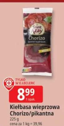 Kiełbasa wieprzowa Chorizo/pikantna Saint Zay
