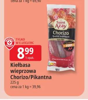 Kiełbasa wieprzowa Saint Azay Chorizo +1 wariant